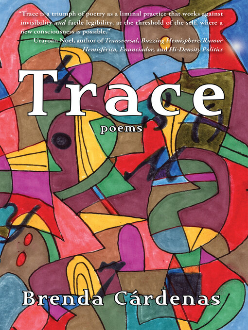 Title details for Trace by Brenda Cardenas - Available
